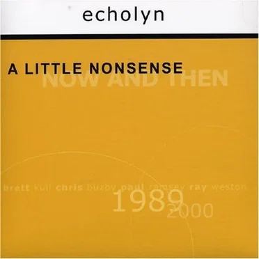 A Little Nonsense: Now and Then