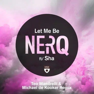 Let Me Be (Teo Mandrelli & Michael de Kooker remix)