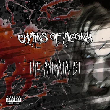 The Antinatalist (The Remixes) by Chains of Agony - album cover
