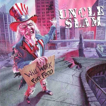Will Work for Food by Uncle Slam - album cover