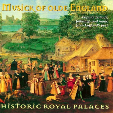 Musick of Olde England by Various Artists - album cover