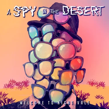 A Spy in the Desert by Welcome to Night Vale - album cover