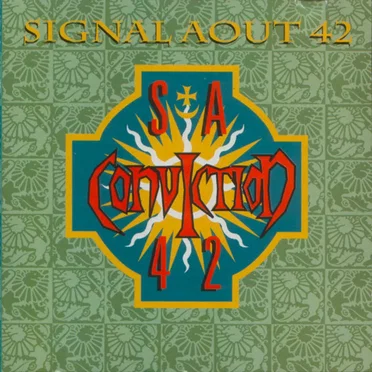 Conviction by Signal Aout 42 - album cover