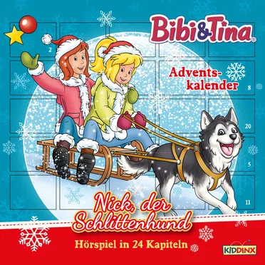 Nick, der Schlittenhund (Hörspiel-Adventskalender) by Bibi & Tina - album cover