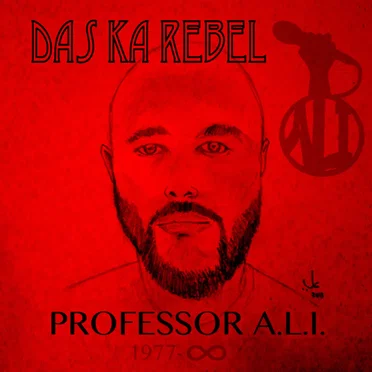 Das Ka Rebel by Professor A.L.I. - album cover