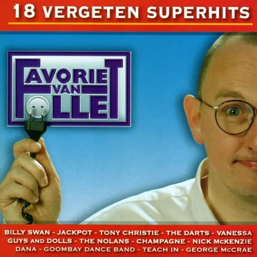 Favoriet van Follet: 18 Vergeten Superhits by Various Artists - album cover