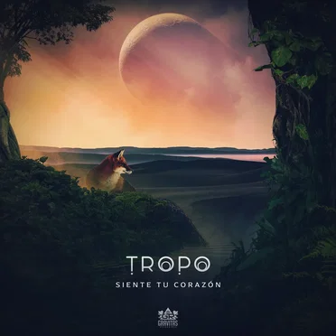 Siente tu corazón by Tropo - album cover
