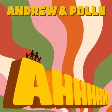Ahhhhh! by Andrew & Polly - album cover
