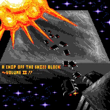 A Chip Off the Shizz Block ~ Volume II‼︎ by Various Artists - album cover