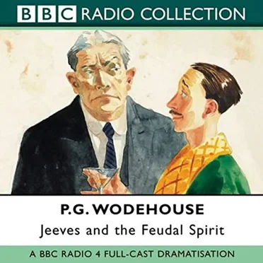 Jeeves and the Feudal Spirit by P. G. Wodehouse - album cover