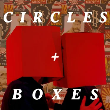 Circles & Boxes by Galivantes - album cover