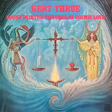 Sound Painted Pictures Of Cosmic Love by Gert Thrue - album cover