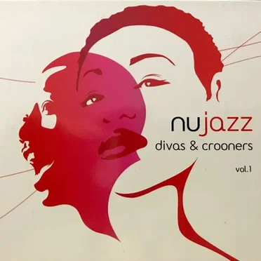 Nu Jazz Divas & Crooners, Vol. 1 by Various Artists - album cover
