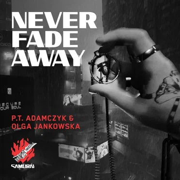 Never Fade Away