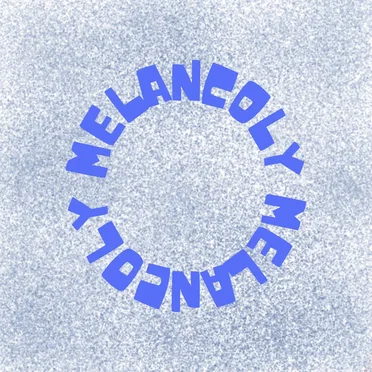 melancoly by H I K E - album cover