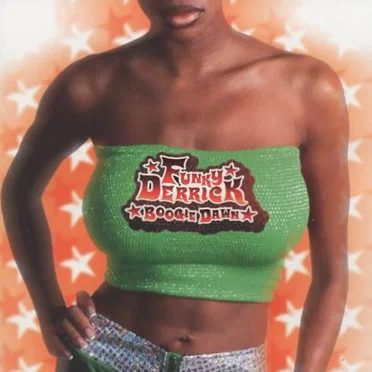 Boogie Dawn by Funky Derrick - album cover