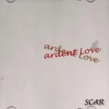 ardent Love by SCAR - album cover