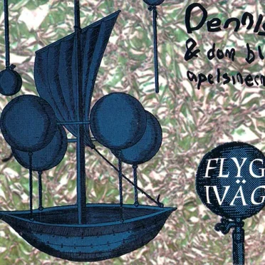 Flyg iväg by Dennis & Dom Blå Apelsinerna - album cover