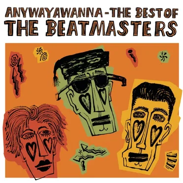 Anywayawanna: The Best of The Beatmasters