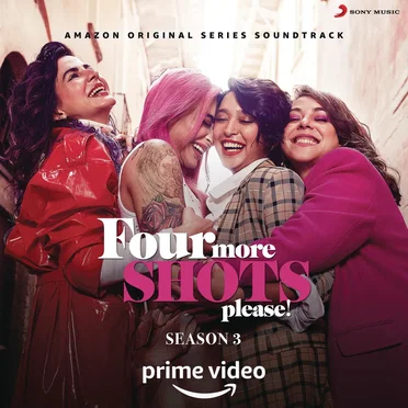 Four More Shots Please! Season 3 (Original Series Soundtrack) by Various Artists - album cover
