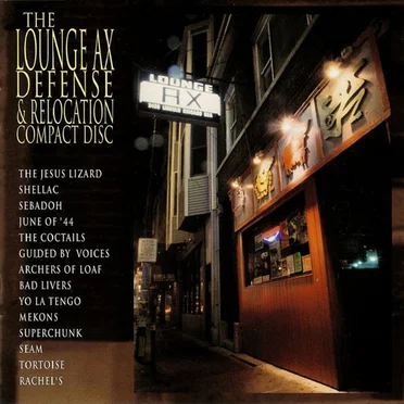 The Lounge Ax Defense & Relocation Compact Disc by Various Artists - album cover