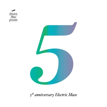 5th Anniversary Electric Muse by Various Artists - album cover