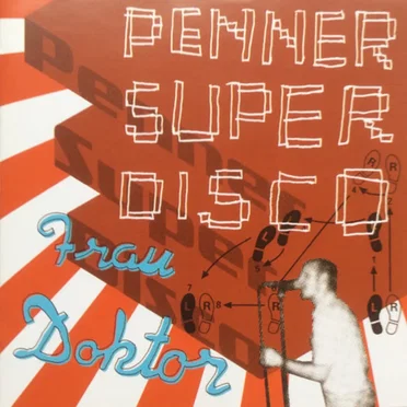 Penner Super Disco by Frau Doktor - album cover