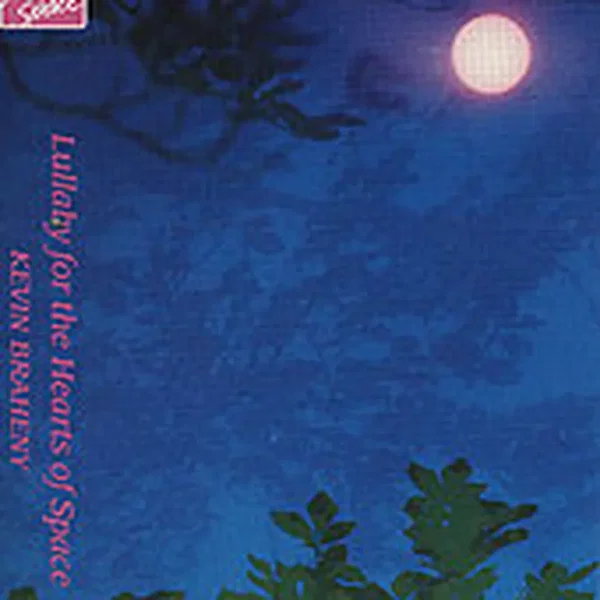 Lullaby for the Hearts of Space