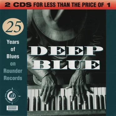Deep Blue: 25 Years of Blues Music on Rounder Records by Various Artists - album cover