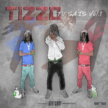 Tu sais, vol. 1 by Tizzo - album cover