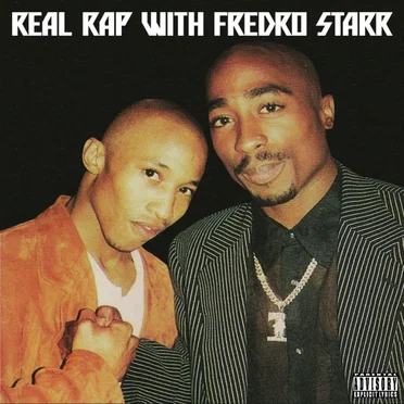 Real Rap Wit Fredro Starr