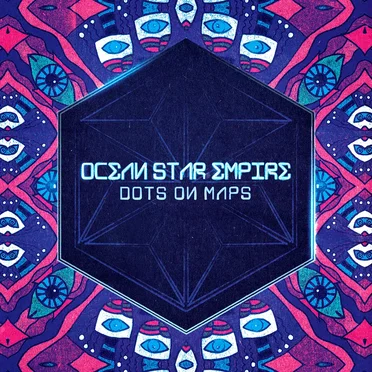 Dots on Maps by Ocean Star Empire - album cover