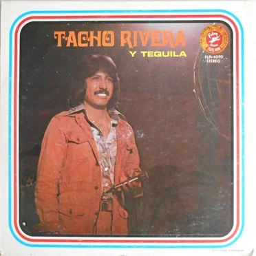 Tacho Rivera y Tequila by Tacho Rivera y Tequila - album cover
