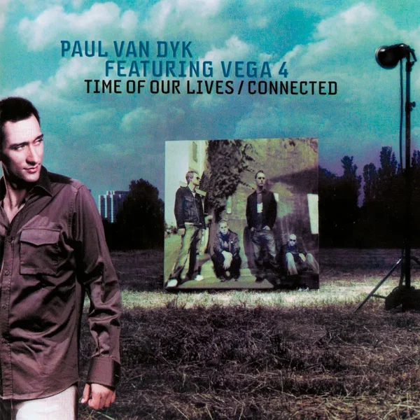 Time of Our Lives / Connected