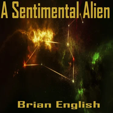 A Sentimental Alien by Brian English - album cover