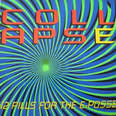 Collapse (12 Pills For The E-Posse) by Various Artists - album cover