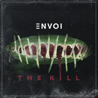 The Kill by Envoi - album cover