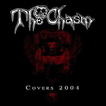 Covers 2004 by The Chasm - album cover