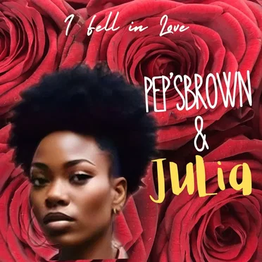 I Fell In Love by Pep’sBrown - album cover