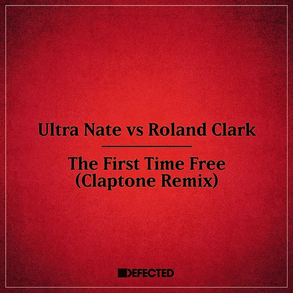 The First Time Free (Claptone Remix Edit)