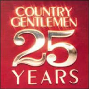 25 Years by The Country Gentlemen - album cover