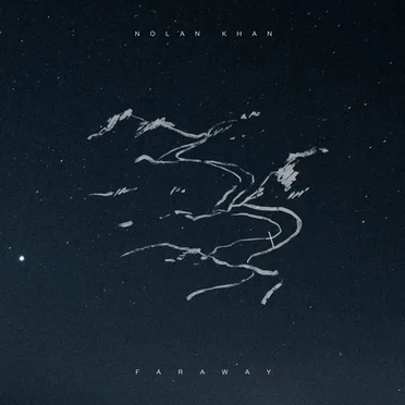 Faraway by Nolan Khan - album cover