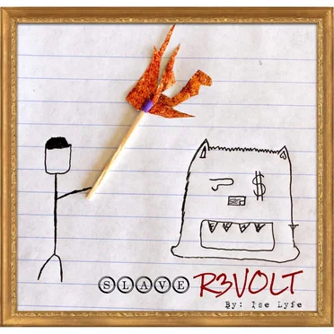 Slave R3volt by Ise Lyfe - album cover