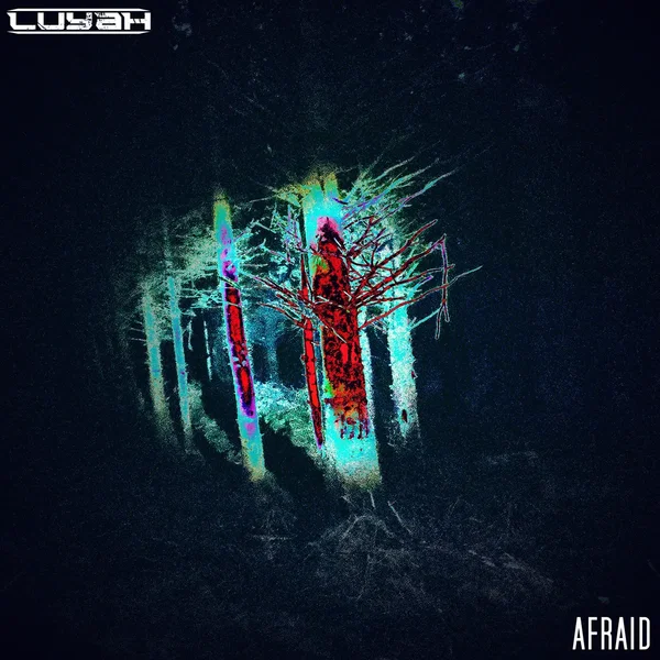Afraid