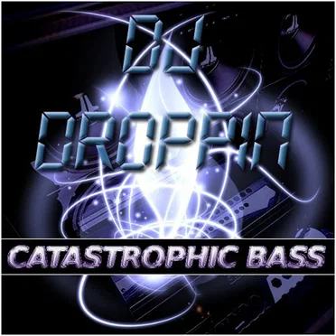 Catastrophic Bass