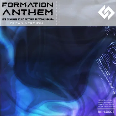 Formation Anthem (Clean Version)