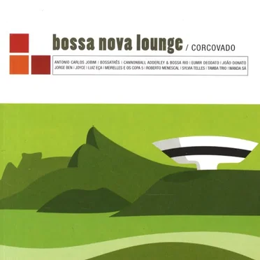 Bossa Nova Lounge: Corcovado by Various Artists - album cover