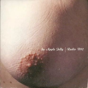 Radio B92 by Apple Jelly - album cover
