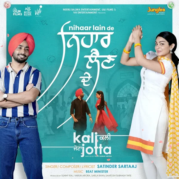 Nihaar Lain De (From “Kali Jotta”)