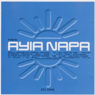 This Is… Ayia Napa by Various Artists - album cover